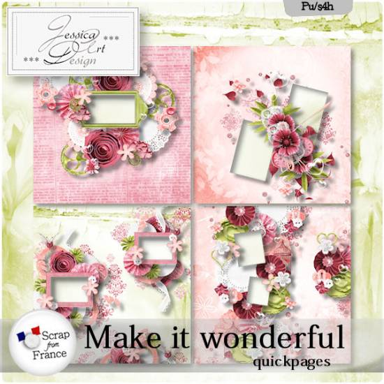 Make it wonderful quickpages by Jessica art-design