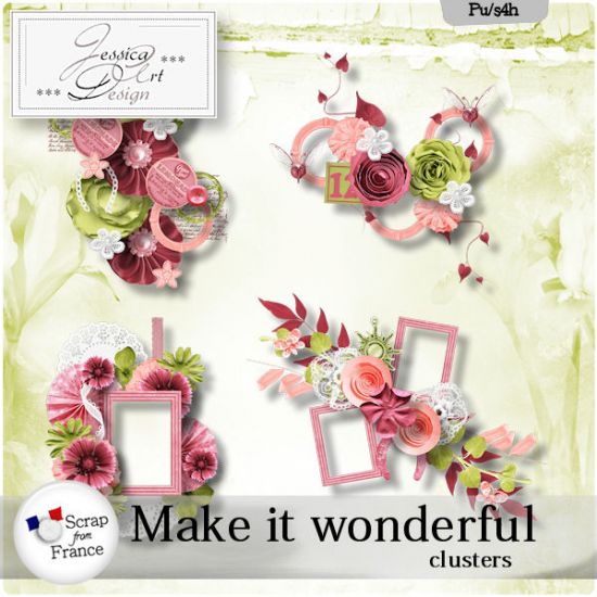 Make it wonderful clusters by Jessica art-design - Click Image to Close